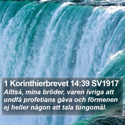 1 Korinthierbrevet 14:39 SV1917 Bible Verse Image