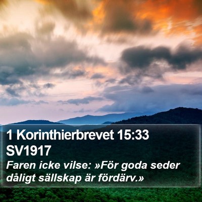 1 Korinthierbrevet 15:33 SV1917 Bible Verse Image