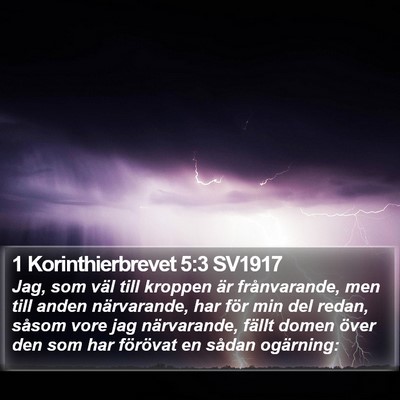 1 Korinthierbrevet 5:3 SV1917 Bible Verse Image