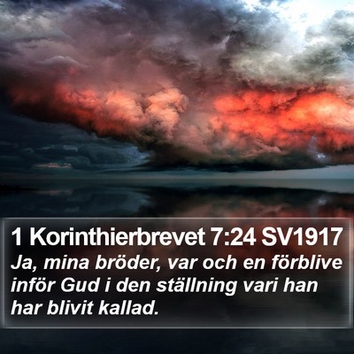 1 Korinthierbrevet 7:24 SV1917 Bible Verse Image