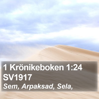 1 Krönikeboken 1:24 SV1917 Bible Verse Image