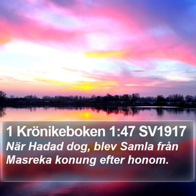 1 Krönikeboken 1:47 SV1917 Bible Verse Image