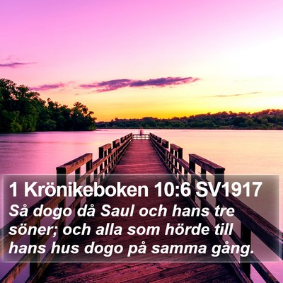 1 Krönikeboken 10:6 SV1917 Bible Verse Image