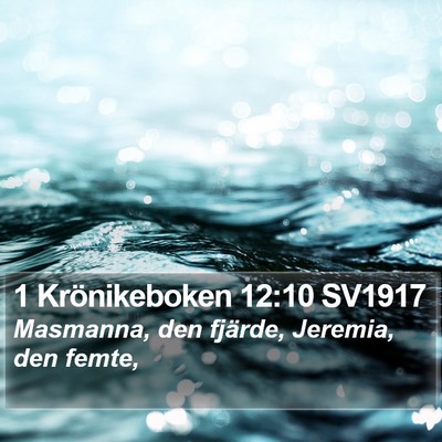 1 Krönikeboken 12:10 SV1917 Bible Verse Image