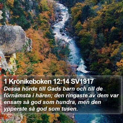 1 Krönikeboken 12:14 SV1917 Bible Verse Image