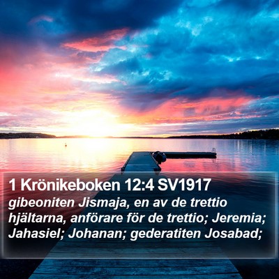 1 Krönikeboken 12:4 SV1917 Bible Verse Image