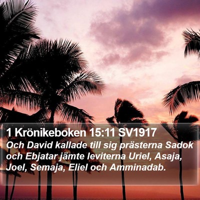 1 Krönikeboken 15:11 SV1917 Bible Verse Image