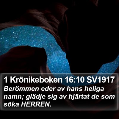 1 Krönikeboken 16:10 SV1917 Bible Verse Image