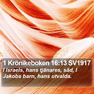 1 Krönikeboken 16:13 SV1917 Bible Verse Image