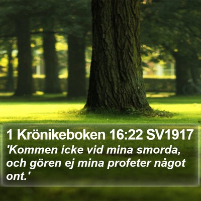 1 Krönikeboken 16:22 SV1917 Bible Verse Image
