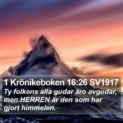 1 Krönikeboken 16:26 SV1917 Bible Verse Image