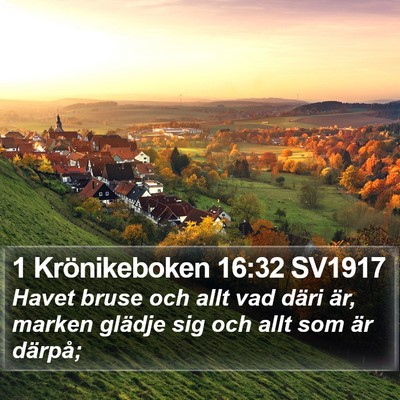 1 Krönikeboken 16:32 SV1917 Bible Verse Image