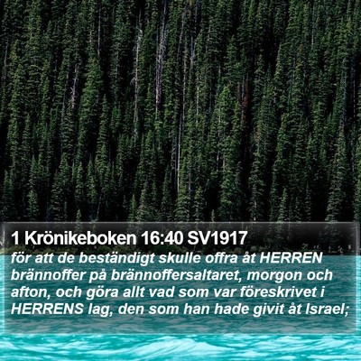 1 Krönikeboken 16:40 SV1917 Bible Verse Image