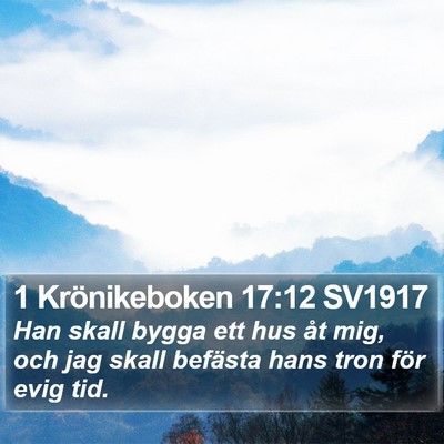 1 Krönikeboken 17:12 SV1917 Bible Verse Image
