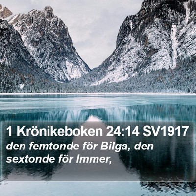 1 Krönikeboken 24:14 SV1917 Bible Verse Image