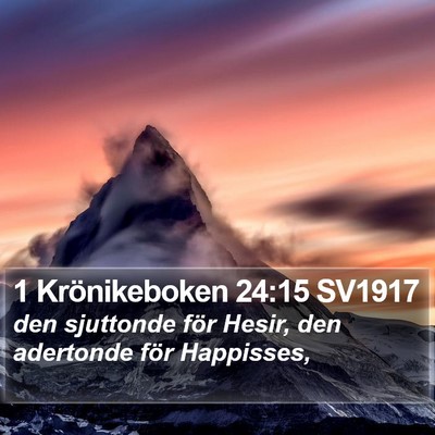 1 Krönikeboken 24:15 SV1917 Bible Verse Image