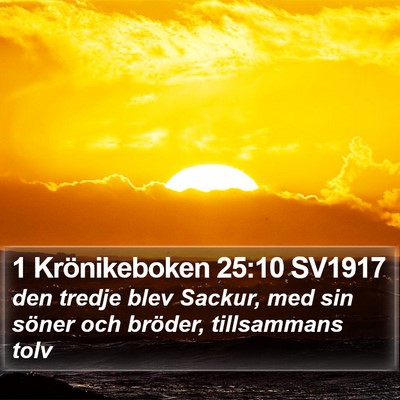 1 Krönikeboken 25:10 SV1917 Bible Verse Image