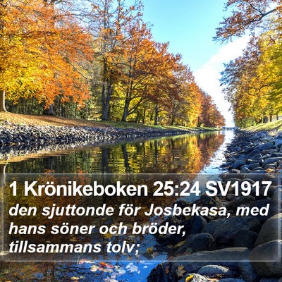 1 Krönikeboken 25:24 SV1917 Bible Verse Image