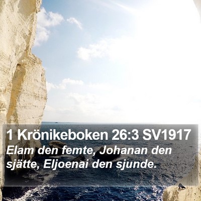 1 Krönikeboken 26:3 SV1917 Bible Verse Image