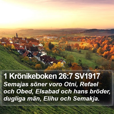 1 Krönikeboken 26:7 SV1917 Bible Verse Image