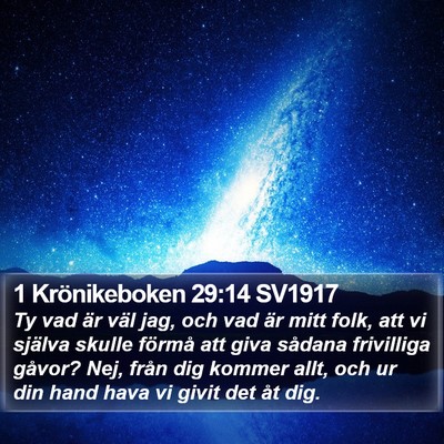 1 Krönikeboken 29:14 SV1917 Bible Verse Image