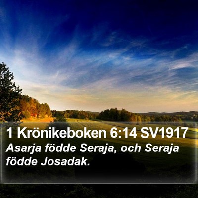 1 Krönikeboken 6:14 SV1917 Bible Verse Image
