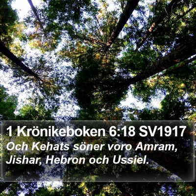 1 Krönikeboken 6:18 SV1917 Bible Verse Image