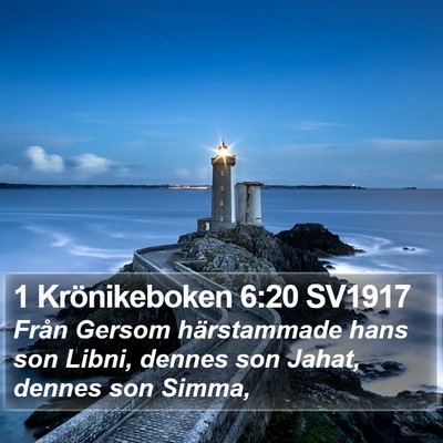 1 Krönikeboken 6:20 SV1917 Bible Verse Image