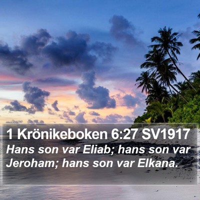 1 Krönikeboken 6:27 SV1917 Bible Verse Image
