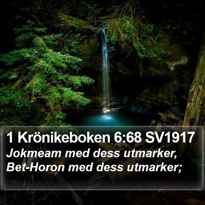 1 Krönikeboken 6:68 SV1917 Bible Verse Image