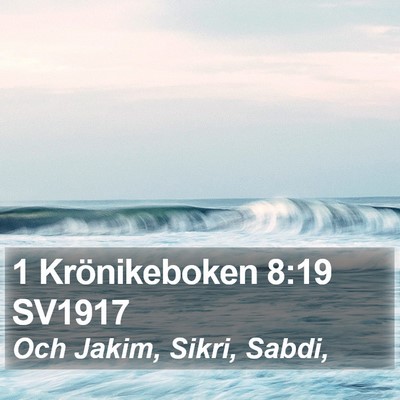 1 Krönikeboken 8:19 SV1917 Bible Verse Image