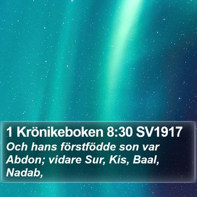 1 Krönikeboken 8:30 SV1917 Bible Verse Image