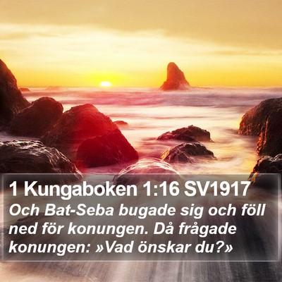 1 Kungaboken 1:16 SV1917 Bible Verse Image