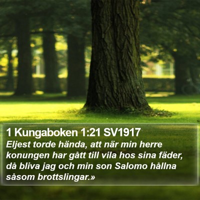 1 Kungaboken 1:21 SV1917 Bible Verse Image