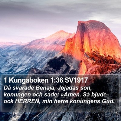 1 Kungaboken 1:36 SV1917 Bible Verse Image