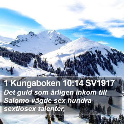 1 Kungaboken 10:14 SV1917 Bible Verse Image