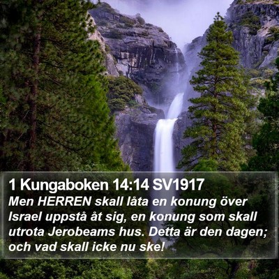 1 Kungaboken 14:14 SV1917 Bible Verse Image