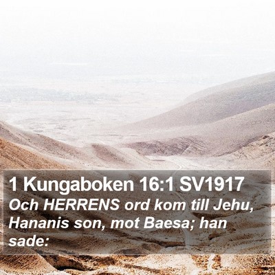 1 Kungaboken 16:1 SV1917 Bible Verse Image
