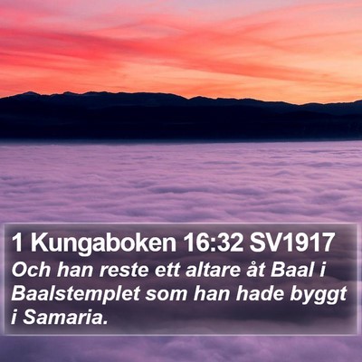 1 Kungaboken 16:32 SV1917 Bible Verse Image
