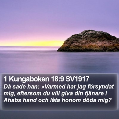 1 Kungaboken 18:9 SV1917 Bible Verse Image