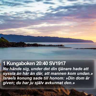 1 Kungaboken 20:40 SV1917 Bible Verse Image