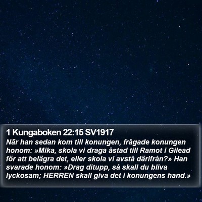 1 Kungaboken 22:15 SV1917 Bible Verse Image