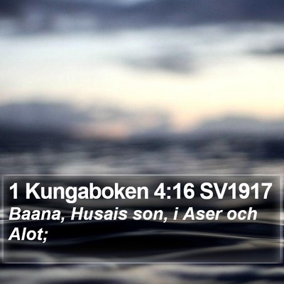 1 Kungaboken 4:16 SV1917 Bible Verse Image