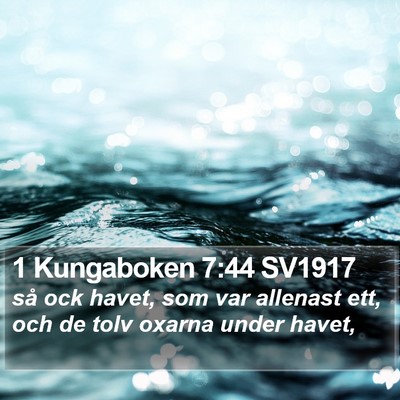 1 Kungaboken 7:44 SV1917 Bible Verse Image
