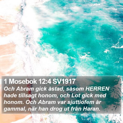1 Mosebok 12:4 SV1917 Bible Verse Image