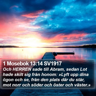 1 Mosebok 13:14 SV1917 Bible Verse Image