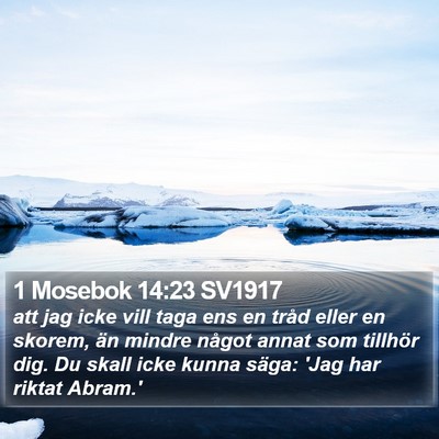 1 Mosebok 14:23 SV1917 Bible Verse Image