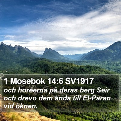 1 Mosebok 14:6 SV1917 Bible Verse Image
