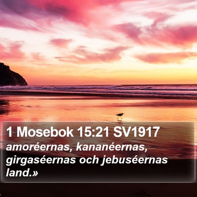 1 Mosebok 15:21 SV1917 Bible Verse Image