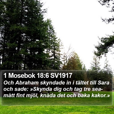 1 Mosebok 18:6 SV1917 Bible Verse Image